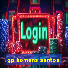 gp homens santos